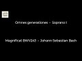 Omnes generationes   Soprano I   Magnificat BWV243   Johann Sebastian Bach