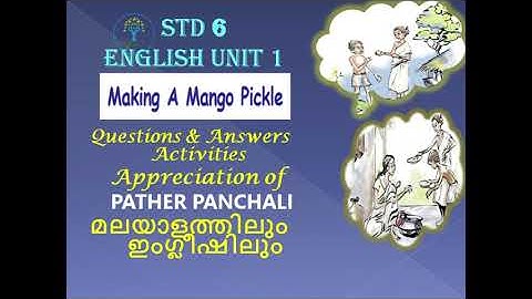Std 6 English Unit 1 Making a Mango Pickle Questions & Answers | Activities | Project Work | SCERT