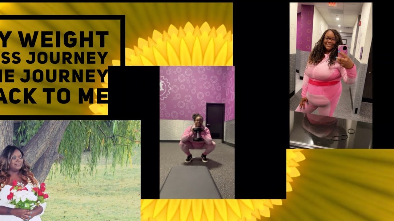 'My Weight Loss Journey "The Journey Back to Me" - YouTube