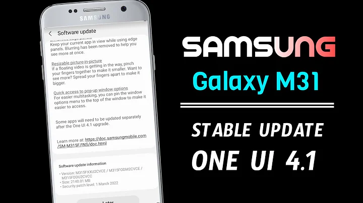 Samsung Galaxy M31 OneUi 4.1 Android 12 Stable Update Release