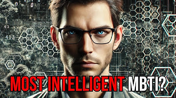 Who’s the Most INTELLIGENT MBTI Type? The Truth Revealed!
