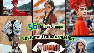 Transforming into China's 56 Ethnic Costumes.中国56个民族变装合集