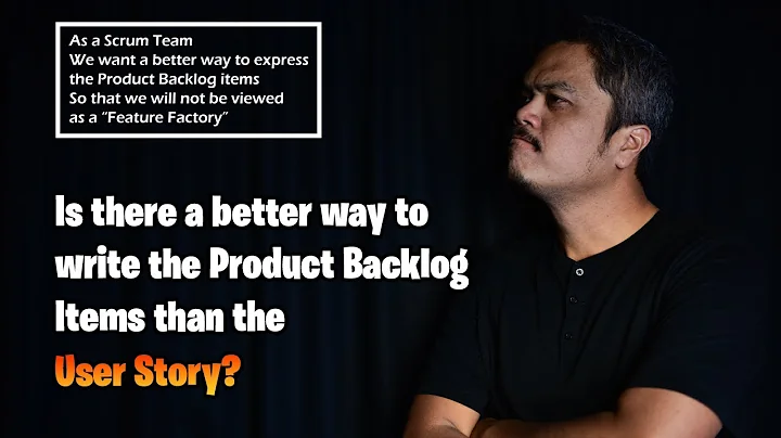 How To Express Scrum Product Backlog Items as Hypothesis