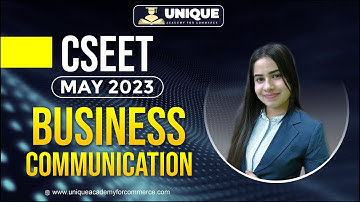 CSEET MAY 2023 | BUSINESS COMMUNITATION ENGLISH LECTURE 7 | CS ISHIKA AGRAWAL