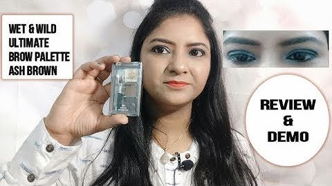 Wet N Wild Ultimate Brow Kit Ash Brown Review & Demo | Neetu Bansal Official