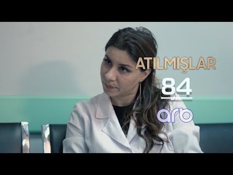 Atılmışlar (84-cü bölüm) - TAM HİSSƏ