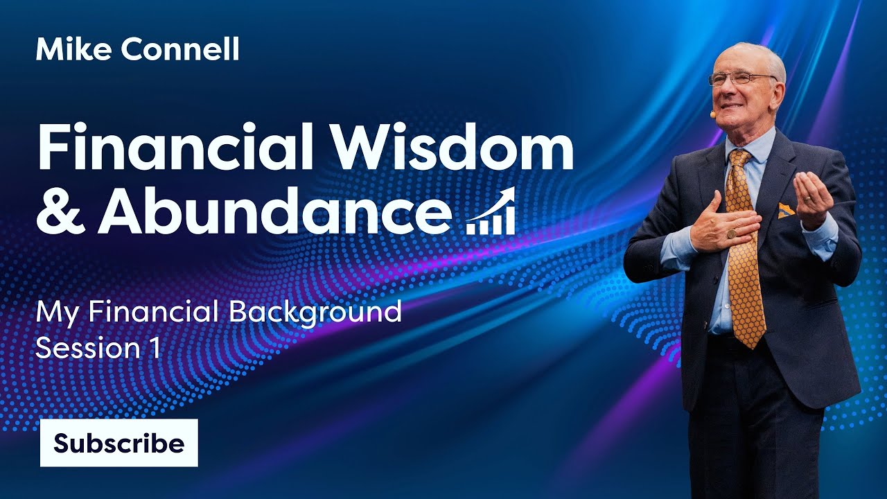 My Financial Background | Financial Wisdom & Abundance - Session 1
