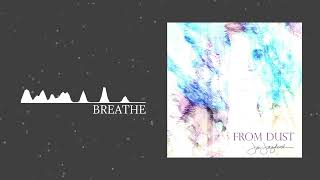 Jai-Jagdeesh - Breathe [Audio Only]