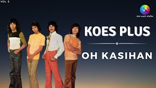 Koes Plus - Oh Kasihan (Music Video)