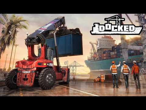 HAFENAUFBAU mit schweren Maschinen I DOCKED First Look