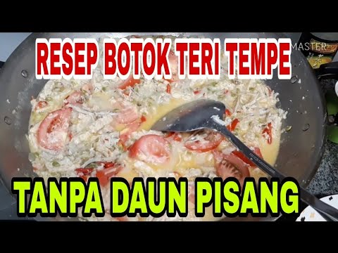 resep-masak-botok-teri-tempe-tanpa-daun-pisang-/-oblok-oblok-,-|-masakan-indonesia
