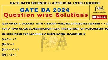 GATE DA 2024 QUESTION - WISE DETAILED SOLUTIONS | Data Science and Artificial Intelligence