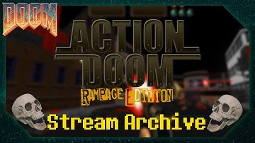 Doom 2 Modded | Action Doom Rampage Edition