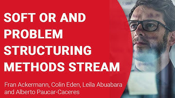 Soft OR and Problem Structuring Methods Stream
