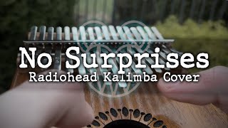 No Surprises - Radiohead (Kalimba Cover)