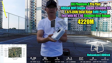 DJI Phantom 4 Pro Plus - ARGtek 2.4/5.8GHz Dual Band Panel Range Test 4220m (Selected 2 4G Channel)