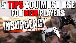 Insurgency Sandstorm Console TIPS | 5 TIPS NEW PLAYERS NEED TO USE XBOX, PS5 & PS4