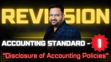 AS-1 Made Easy: Quick Revision of Accounting Standards! - #CAROHITSETHI