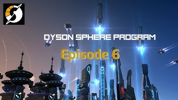 Titanium Planet! - Dyson Sphere Program - Episode 6