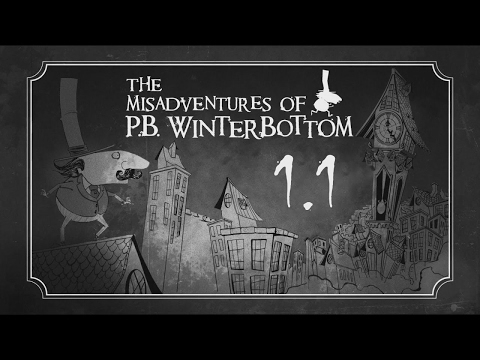 The Misadventures of P.B. Winterbottom: 1.1 - Walkthrough (no commentary)