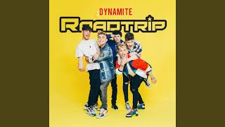 Video thumbnail of "Roadtrip - Dynamite"