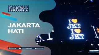 Promo Sinema Indonesia : Jakarta Hati