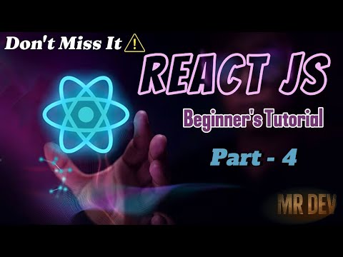 Part-4 | React JS 2025 Tutorial | Props & State in React Explained with useState Hook