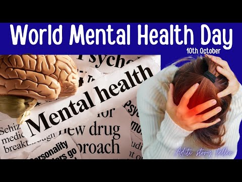 World Mental Health Day  | Why do we celebrate World Mental Health Day? | Mental Health Day