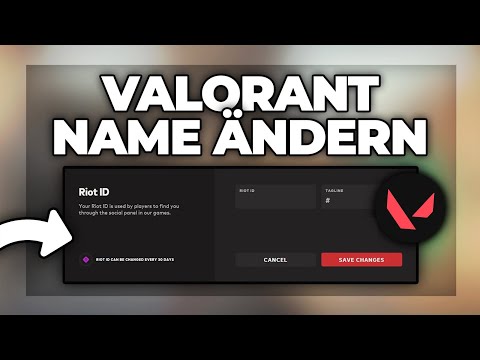 Namen ändern in VALORANT - Neu nach UPDATE (2022) | Riot ID ändern - Tutorial deutsch