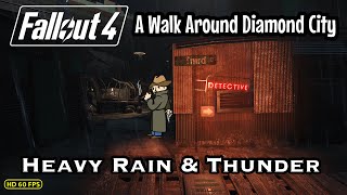 A Walk Around Diamond City - Heavy Rain & Thunderstorm - Fallout 4 Ambience Night Time Atmosphere.