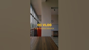 OC VLOG | ICAI VARANASI BRANCH | #vlog #dailyvlog #minivlog #trending #withyou #apdhillon