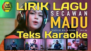 Lirik Lagu Secawan Madu - Kalia Siska ft. SKA 86