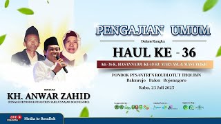 Download Lagu 🔴LIVE KH. ANWAR ZAHID | HAUL KE-36 K. HASANNADJI KE-10 HJ. MARYAM \u0026 MASYAYIKH PP ROUDLOTUT THOLIBIN MP3 Download Lagu 🔴LIVE KH. ANWAR ZAHID | HAUL KE-36 K. HASANNADJI KE-10 HJ. MARYAM \u0026 MASYAYIKH PP ROUDLOTUT THOLIBIN MP3