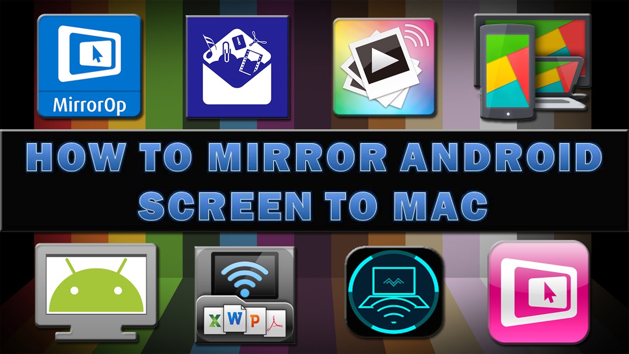 mirror android on mac mirror android on mac