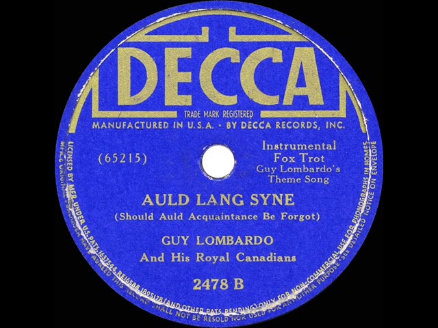 1939 HITS ARCHIVE: Auld Lang Syne - Guy Lombardo (instrumental) class=