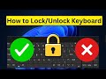 How to Lock and Unlock Keyboard in Windows 10/11 PC or Laptop
