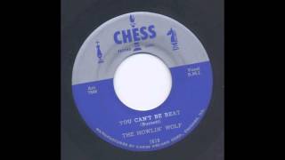 HOWLIN&#39; WOLF - YOU CAN&#39;T BE BEAT - CHESS