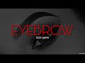 Eyebrow  deep mann  ep  manna da munda  latestpunjabisongs2022