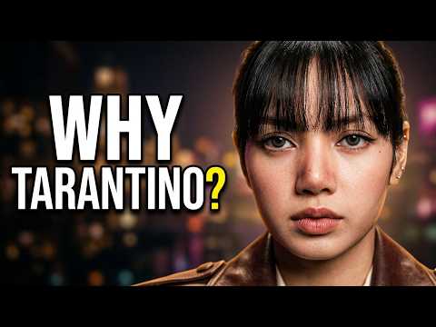 WHY Tarantino? | Breakdown of Lisa’s New Song Teaser.
