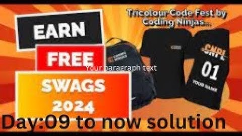 Day09 to Day14 Solution of tricolour code fest || free swags & goodies || aptitude&coding #freeswags