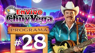 En Vivo Con Chuy Vega #28