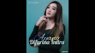 Ayang - Difarina Indra (official musik)
