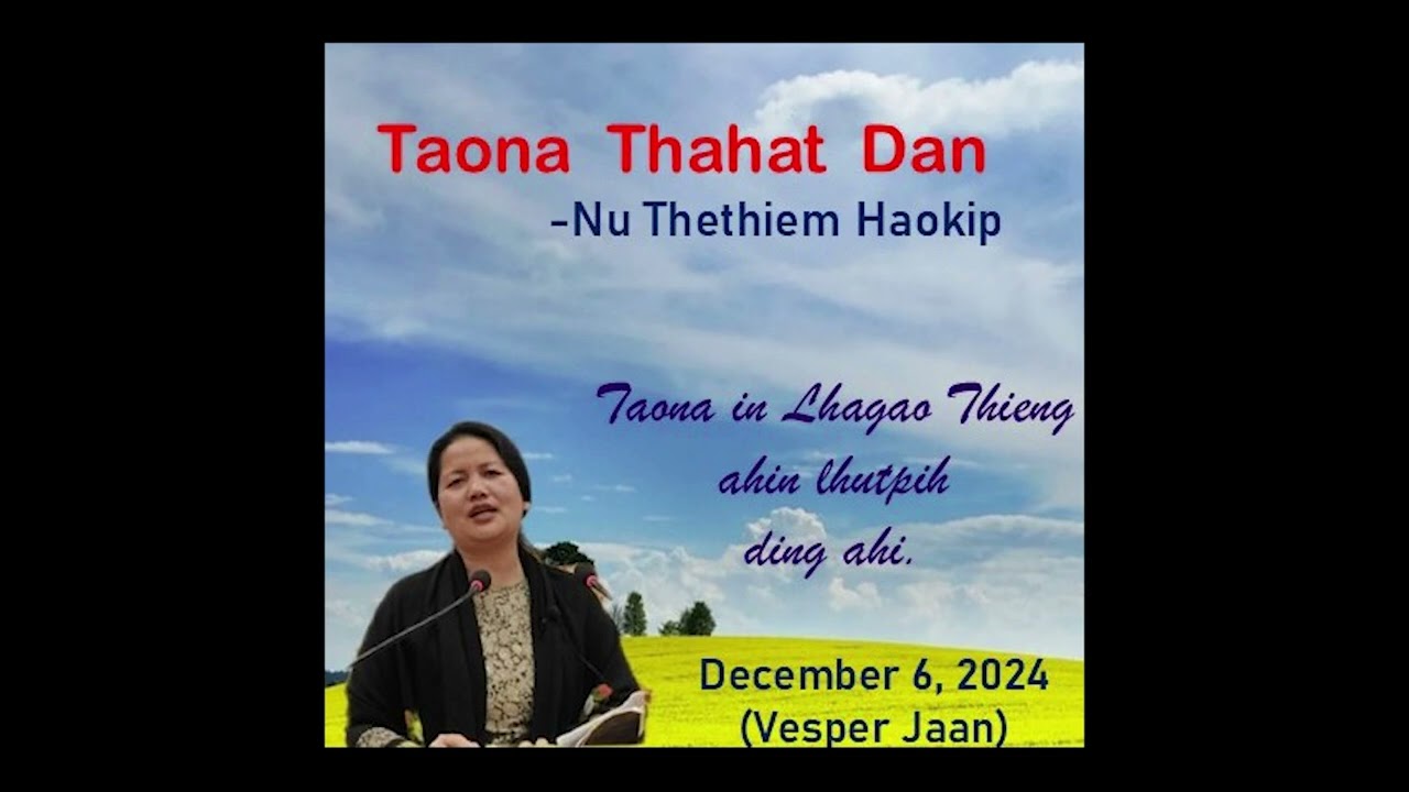 Taona Thahat Dan (Nu Thethiem Haokip)