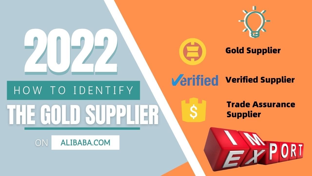 How To Identify Suppliers On Alibaba Part 1 The Gold Supplier 