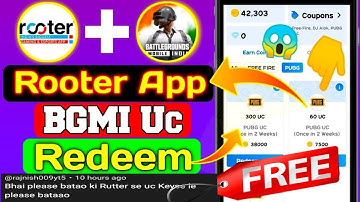 Rooter App Se Bgmi Uc Kaise Le | Rooter App Se Uc Redeem Kaise Kare | How To Get Free Uc In Bgmi
