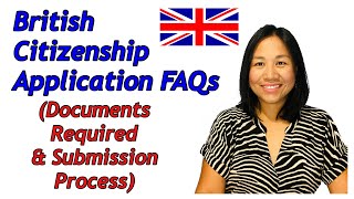 WHAT ARE THE DOCUMENTS REQUIRED | HOW TO SUBMIT ONLINE | UKVCAS | BRITISH CITIZENSHIP FAQS 2021