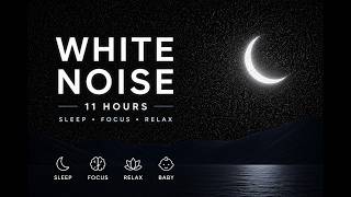 Fall Asleep in Minutes 🌙 11 Hours of Soft White Noise for Anxiety & ADHD (No Ads, Black Screen)