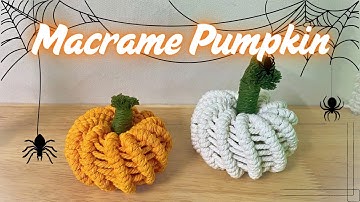 Macrame Halloween | Macrame Pumpkin - Hướng dẫn làm quả bí ngô macrame trang trí halloween