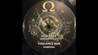 Joshua Hales & Sista Habesha - Vigilance & Vigilance Dub (YouDub Sélection)