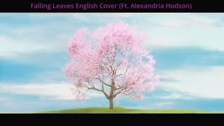 Falling Leaves English Cover (Ft. @alexandriahodson4669)